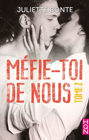 Téléchargez le livre :  Méfie-toi de nous - tome 2