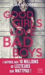 Télécharger le livre :  Good Girls Love Bad Boys - L'intégrale