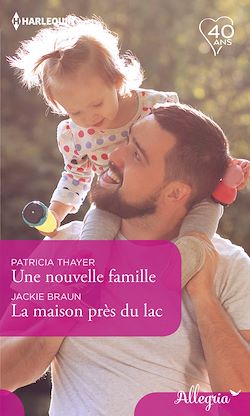 Télécharger le livre :  Une nouvelle famille - La maison près du lac