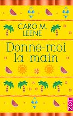 Télécharger le livre :  Donne-moi la main