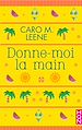 Télécharger le livre :  Donne-moi la main