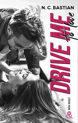 Télécharger le livre :  Drive Me To Love
