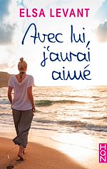 Télécharger le livre :  Avec lui, j'aurai aimé