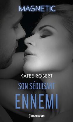 Télécharger le livre :  Son séduisant ennemi
