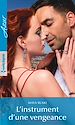 Télécharger le livre :  L'instrument d'une vengeance