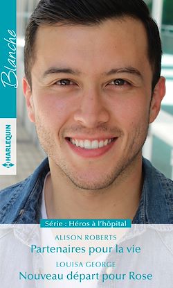 Télécharger le livre :  Partenaires pour la vie - Nouveau départ pour Rose