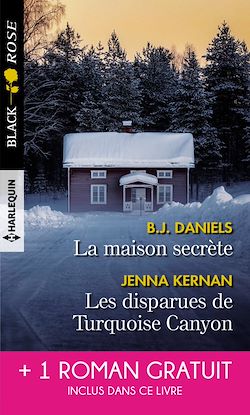 Télécharger le livre :  La maison secrète - Les disparues de Turquoise Canyon