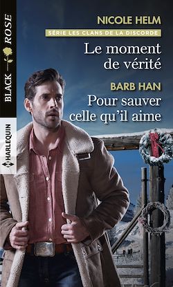 Télécharger le livre :  Le moment de vérité - Pour sauver celle qu'il aime