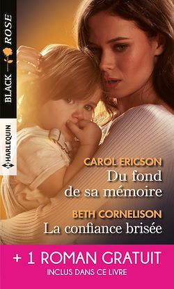 Télécharger le livre :  Du fond de sa mémoire - La confiance brisée - Une garde très rapprochée