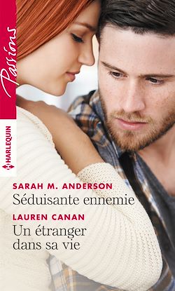 Télécharger le livre :  Séduisante ennemie - Un étranger dans sa vie