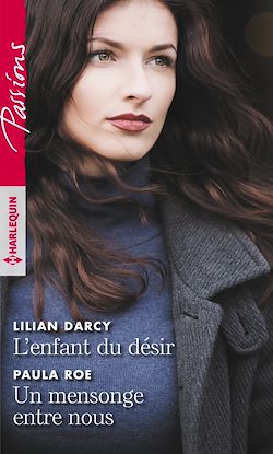 Télécharger le livre :  L'enfant du désir - Un mensonge entre nous