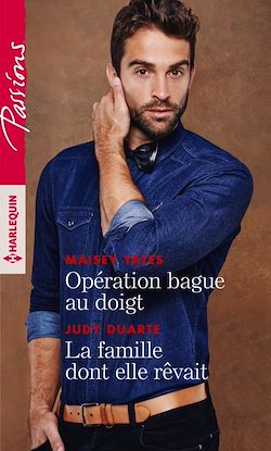 Télécharger le livre :  Opération bague au doigt - La famille dont elle rêvait