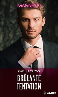 Télécharger le livre :  Brûlante tentation