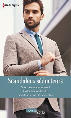 Téléchargez le livre :  Scandaleux séducteurs