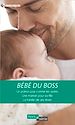 Télécharger le livre :  Bébé du boss