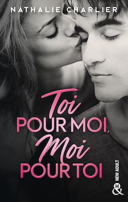Télécharger le livre :  Toi pour moi, moi pour toi