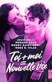 Télécharger le livre :  Toi + moi = nouvelle vie !