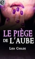 Download this eBook Le piège de l'aube