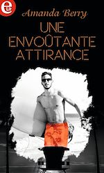 Download this eBook Une envoûtante attirance