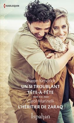 Télécharger le livre :  Un si troublant tête-à-tête - L'héritier de Zaraq