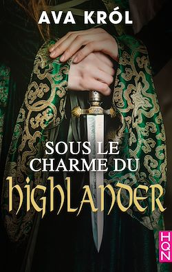 Télécharger le livre :  Sous le charme du Highlander