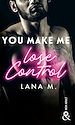 Télécharger le livre :  You Make Me Lose Control