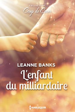 Télécharger le livre :  L'enfant du milliardaire