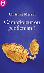Download this eBook Cambrioleur ou gentleman ?