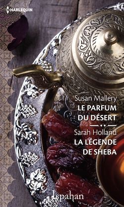 Télécharger le livre :  Le parfum du désert - La légende de Sheba