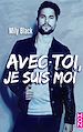 Télécharger le livre :  Avec toi, je suis moi