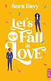 Télécharger le livre :  Let's not fall in love
