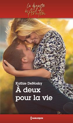Télécharger le livre :  A deux pour la vie
