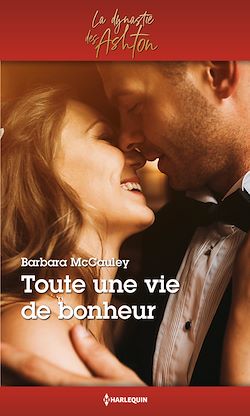 Télécharger le livre :  Toute une vie de bonheur