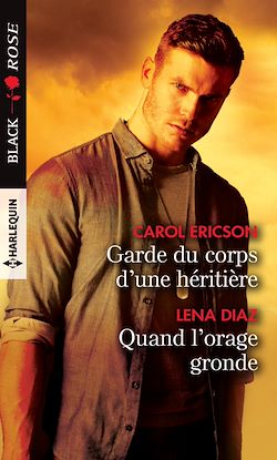 Télécharger le livre :  Garde du corps d'une héritière - Quand l'orage gronde