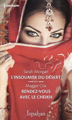 Télécharger le livre :  L'insoumise du désert - Rendez-vous avec le cheikh
