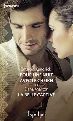 Télécharger le livre :  Pour une nuit avec le cheikh - La belle captive