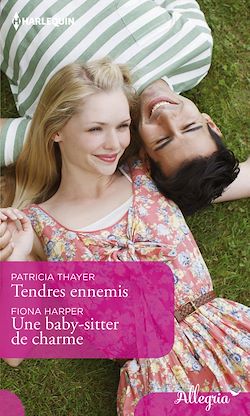 Télécharger le livre :  Tendres ennemis - Une babby-sitter de charme