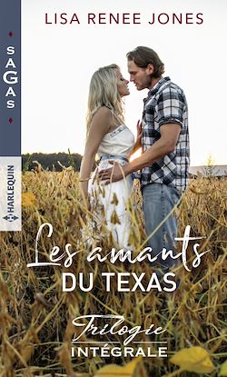Télécharger le livre :  Les amants du Texas - Trilogie intégrale