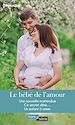Télécharger le livre :  Le bébé de l'amour