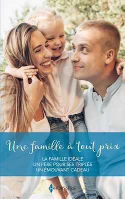 Télécharger le livre :  Une famille à tout prix
