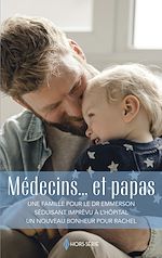 Télécharger le livre :  Médecins... et papas