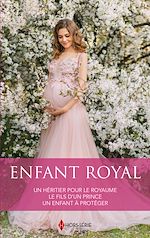 Télécharger le livre :  Enfant royal