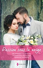 Télécharger le livre :  Passion sous la neige