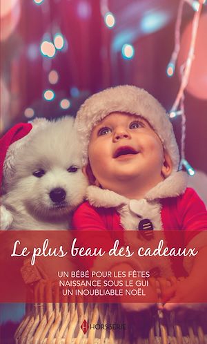 Téléchargez le livre :  Le plus beau des cadeaux