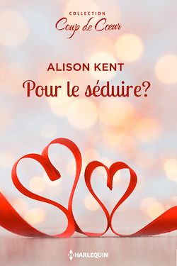 Télécharger le livre :  Pour le séduire ?