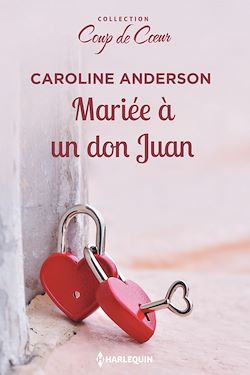Télécharger le livre :  Mariée à un don Juan