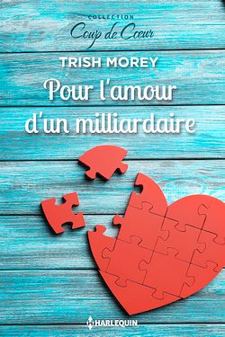 Télécharger le livre :  Pour l'amour d'un milliardaire