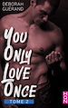 Télécharger le livre :  You Only Love Once - Tome 2