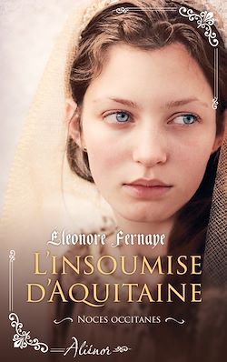 Télécharger le livre :  L'insoumise d'Aquitaine