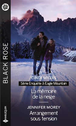 Télécharger le livre :  La mémoire de la neige - Arrangement sous tension